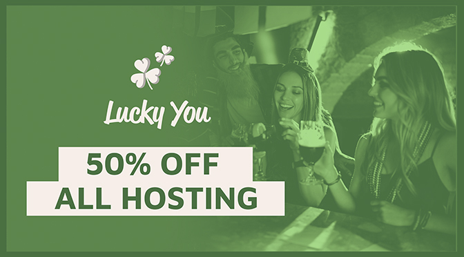 Lucky You, 50% Off All Hosting